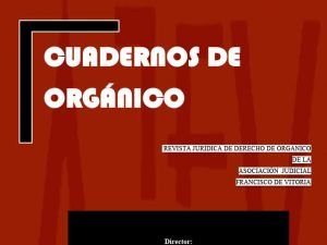 Cuadernos de DERECHO ORGÁNICO Octubre 2018