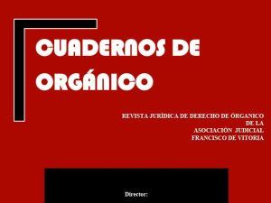 Cuadernos Especial de DERECHO ORGÁNICO Diciembre 2018