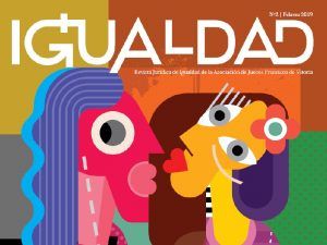 Revista Igualdad AJFV 02 - Febrero 2019