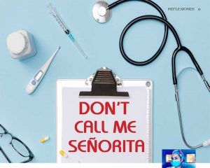 Dont call me señorita - Artemiss Torres Fernández