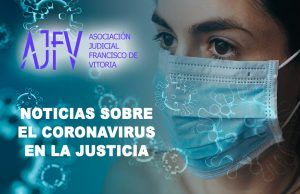 Especial CORONAVIRUS en la Justicia