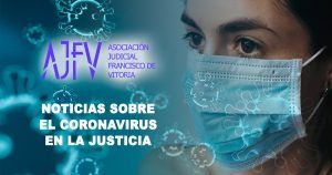 Especial CORONAVIRUS en la Justicia