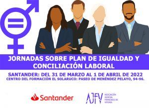 Jornadas Igualdad y Conciliacion Santander 2022