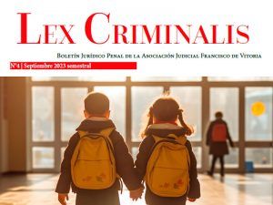 Boletín Penal - LEX CRIMINALIS - SEPTIEMBRE 2023